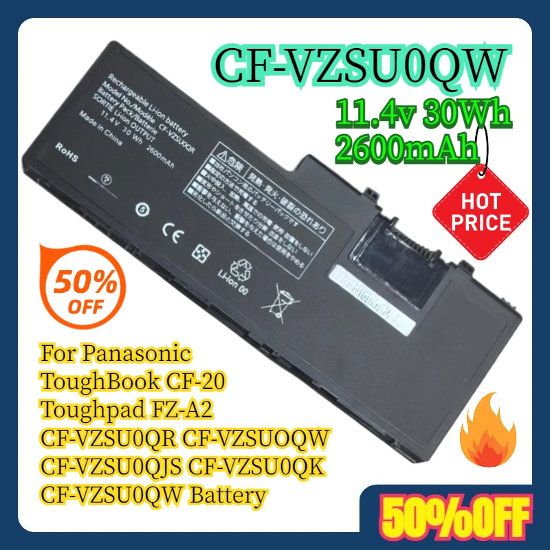 

For Panasonic ToughBook CF-20 Toughpad FZ-A2 CF-VZSU0QR CF-VZSUOQW CF-VZSU0QJS CF-VZSU0QK CF-VZSU0QW Battery