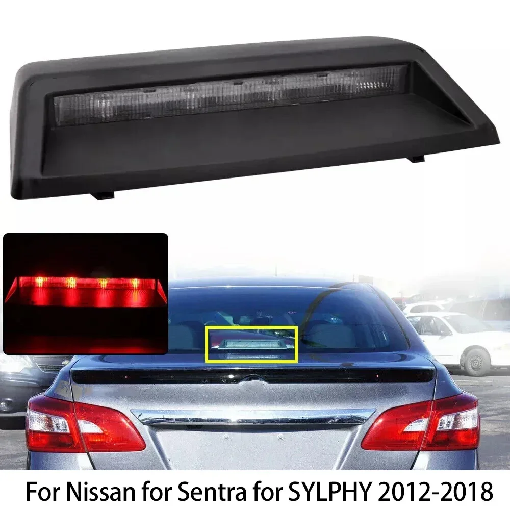 

High 3rd Third Brake Stop Light Lamp for Nissan For Sentra 2012-2018 Brake Lights Accessories Brake Lights Assembly