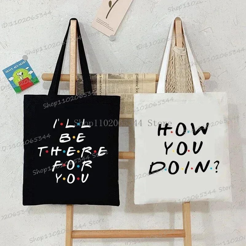 HOW YOU DOING Graphic Tote Bag for Women Friends Tv Show Canvas Handbags Fashion Women Shoulder Bag Friends Tv Show Girls Bag