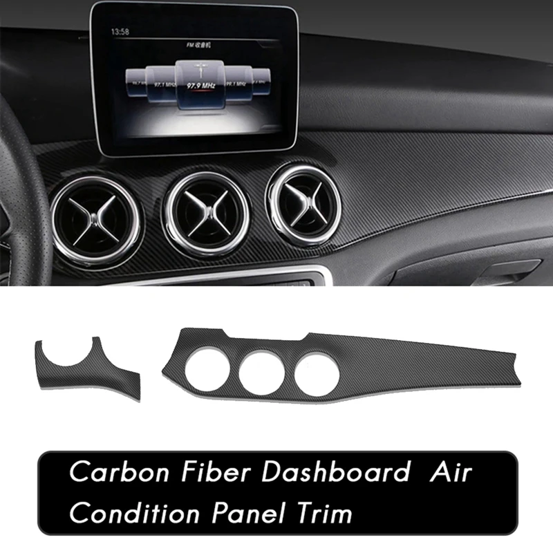 

LHD Dash Air Conditioning Vent Panel Trim Sticker Cover For Mercedes Benz CLA C117 GLA X156 13-19 Matte Carbon Pattern