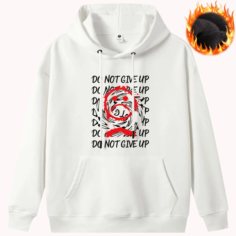 Do Not Give Up Sad Face Printed Hoodies Creative Graphic Mens Clothing Plush Pullover Casual Sweatshirt Warm Loose Hoodie