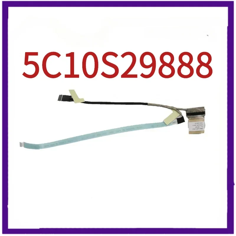 5c10s29888 new LCD flat cable LVDS silk mesh belt cable for Lenovo nxbook 14s-iwl IMD 14s-iil notebook accessories