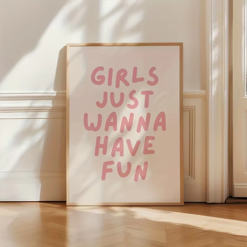 Modern Pink Girls Just Wanna Have Fun Quote Wall Art Print Canvas Painting Poster Picture For Living Room,bedroom Home Decor