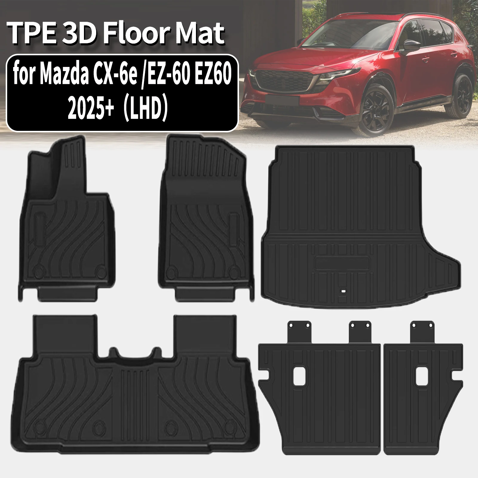 

for Mazda CX-6e CX6e EZ-60 EZ60 2025-2027 Eco-Friendly TPE Floor Mat & Trunk Pad Non-Slip Dustproof Car Interior Accessories