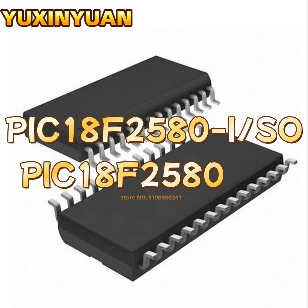 

10PCS PIC18F2580-I/SO PIC18F2580 SOP28 IC NEW YUXINYUAN