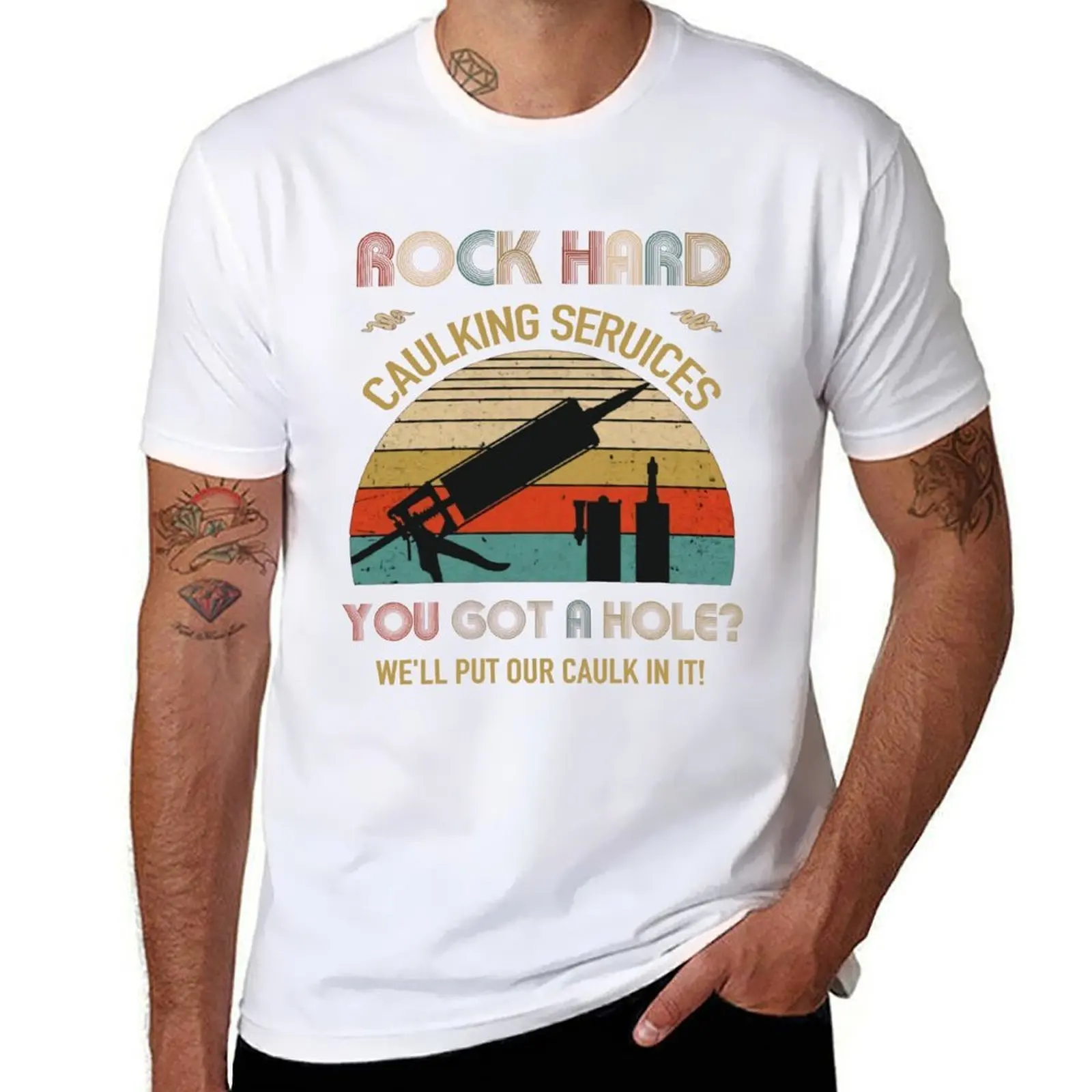 

Rock Hard caulking Services You got a Hole Caulk Vintage, Services for Rock Hard caulking You've got a Vintage Hole Caul T-Shirt