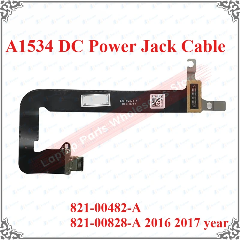 

Оригинальный гибкий кабель порта зарядки A1534 USB-C для Macbook 12 дюймов Retina A1534, кабель питания постоянного тока 821-00482-A 821-00828-A 2016 2017