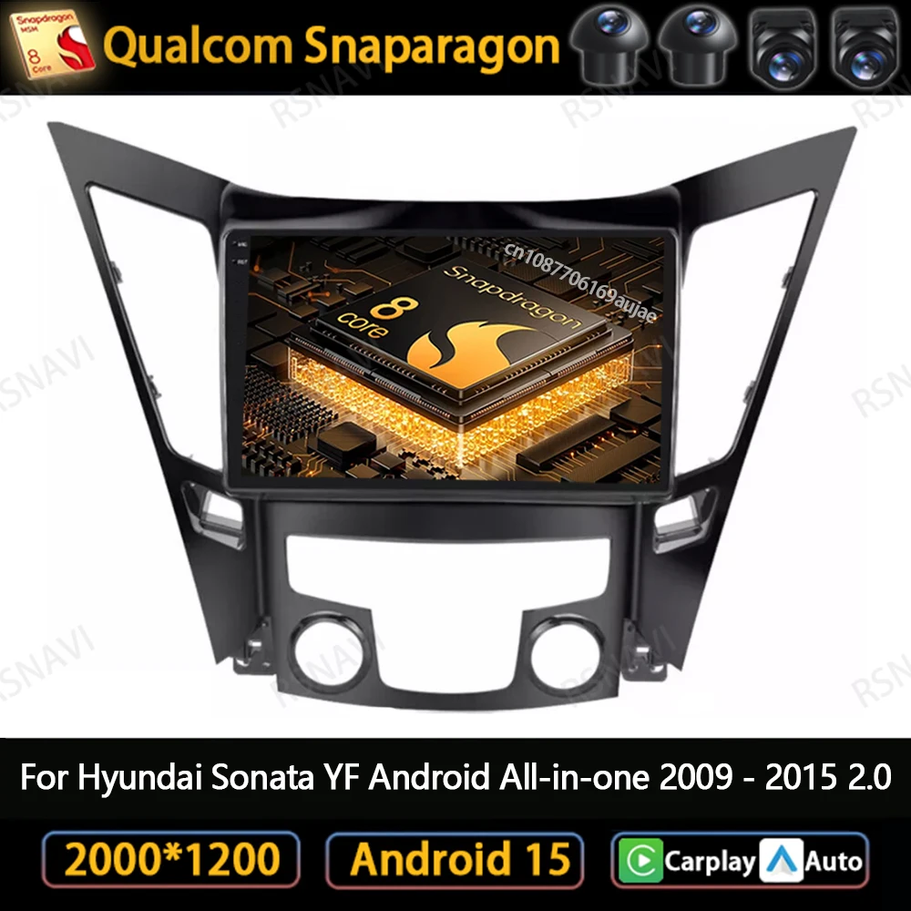 

Android 15 Car Radio For Hyundai Sonata YF Android All-in-one 2009 - 2015 DSP Qualcomm BT Head Unit DVD Viedo Player QLED 4G LTE