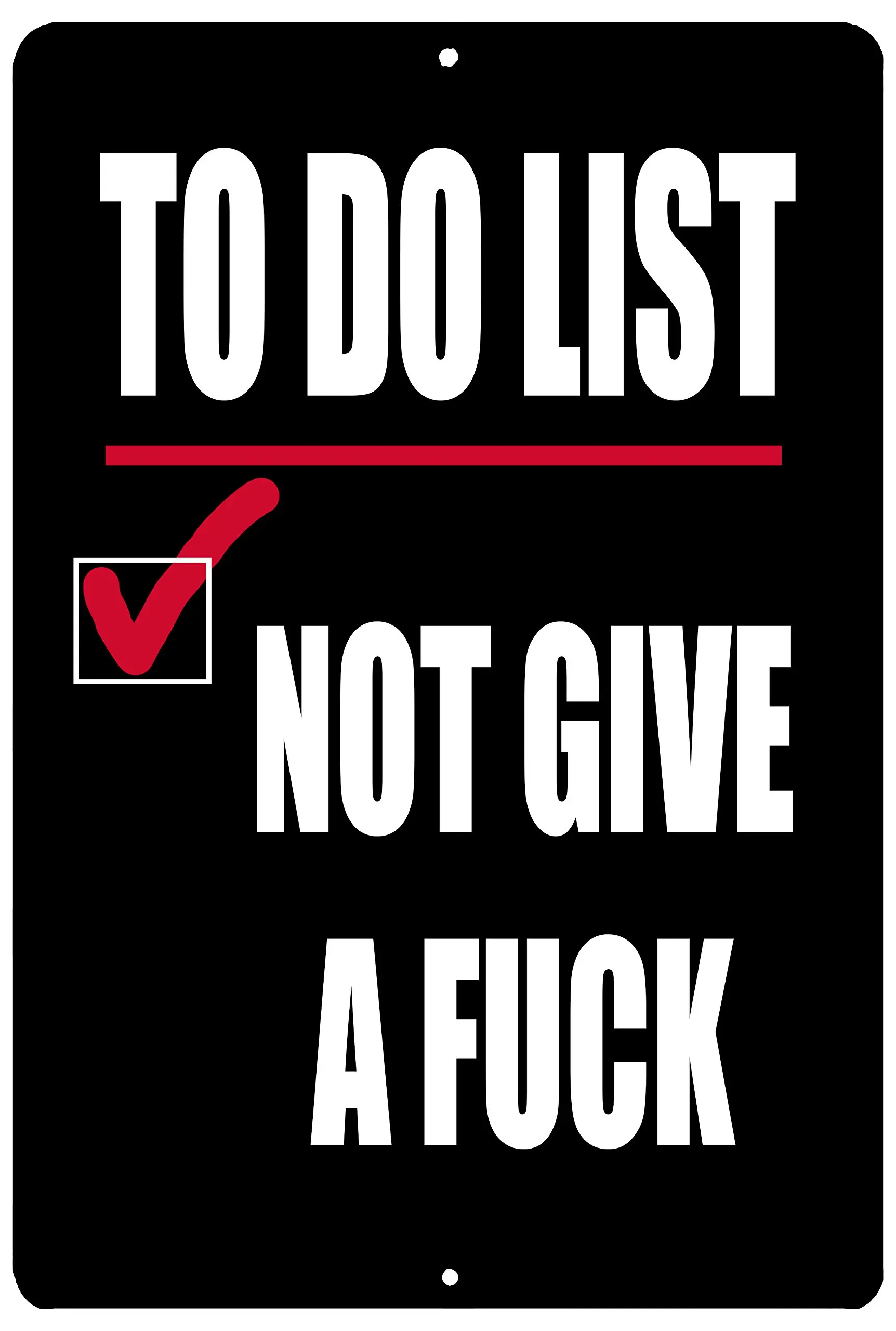Rogue River Tactical Funny Sarcastic Metal Tin Sign Wall Decor Man Cave Bar (To Do List) sign