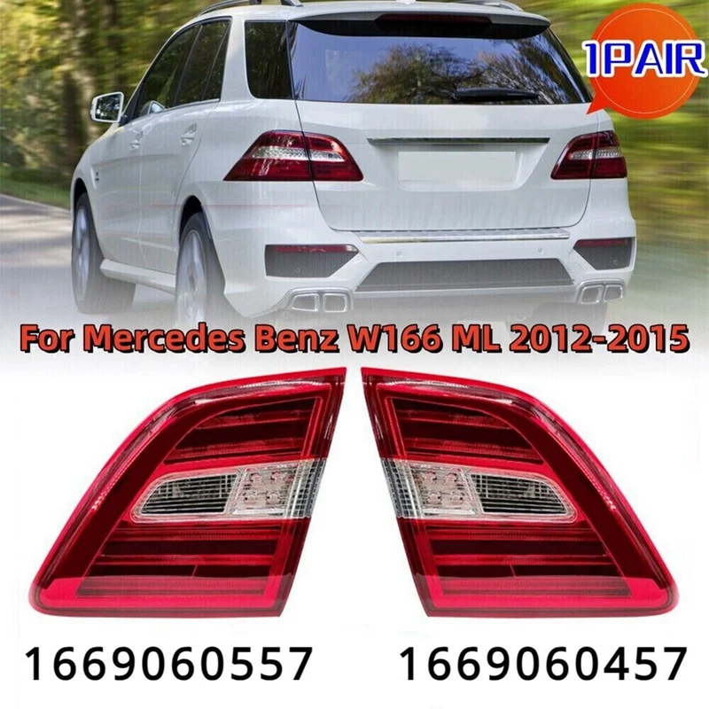 

1Pair Rear Inner LED Tail Light Trim Bezel for Mercedes-Benz W166 ML300 ML350 ML400 2012-2015 A1669060557 A1669060457