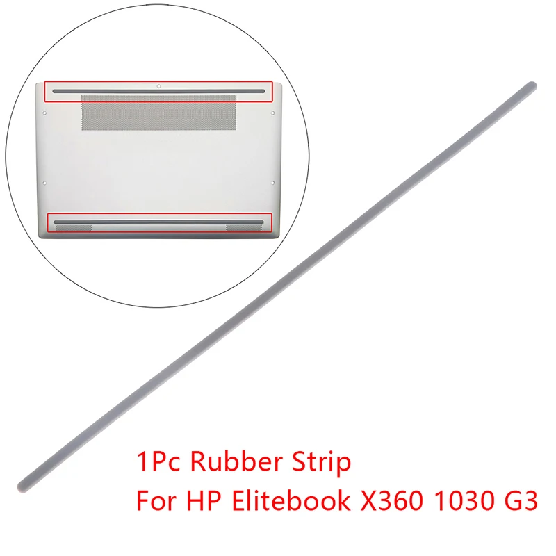 

1Pc Rubber Strip Laptop Bottom Shell Cover Foot Pad For HP Elitebook X360 1030 G3 Non-Slip Bumper Feet Strips