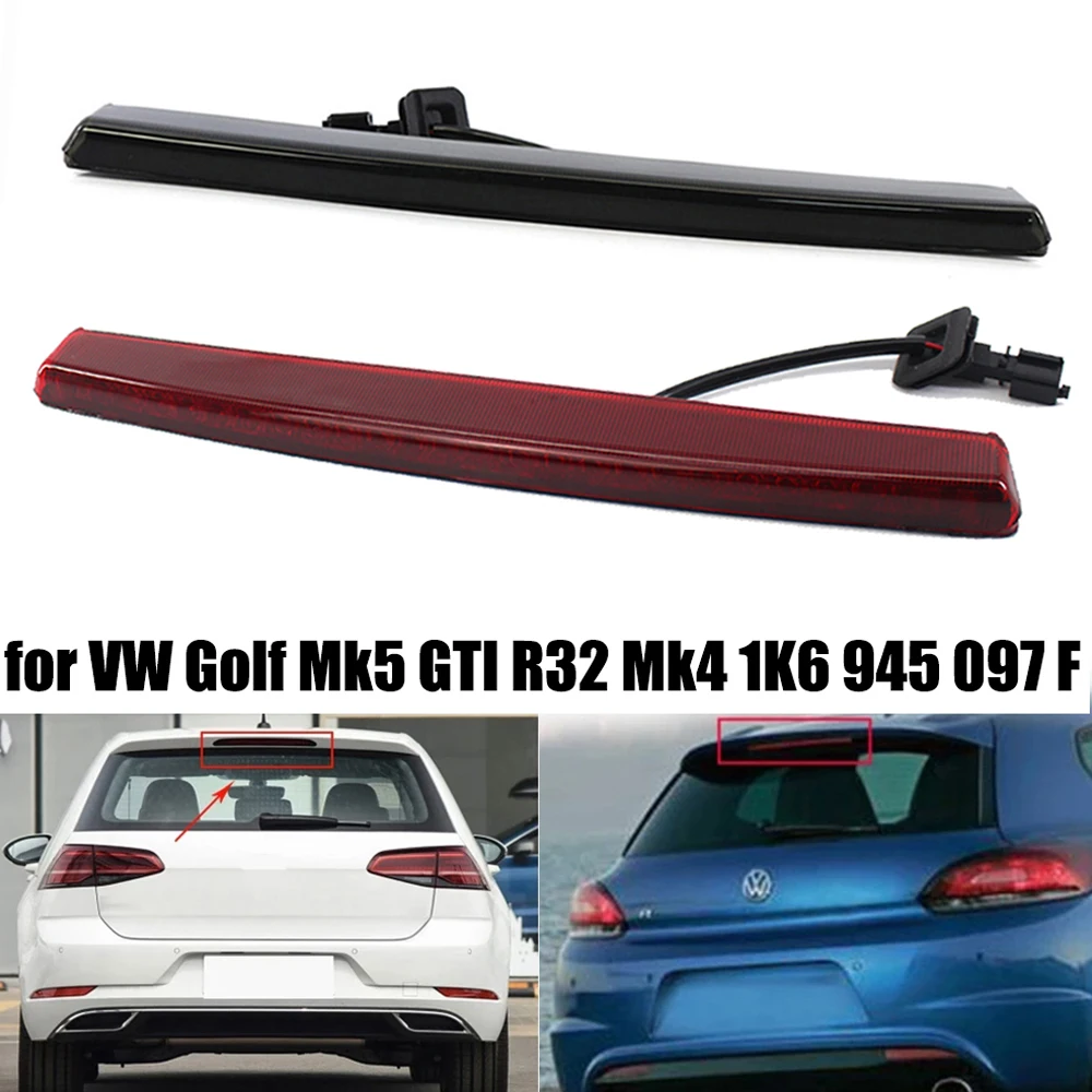 

Car Rear High Mount Lamp Third Brake light Fit for VW Golf 5 V GTI R32 3RD VW Scirocco 2009-2016 signal lamp Stop LED Tail light