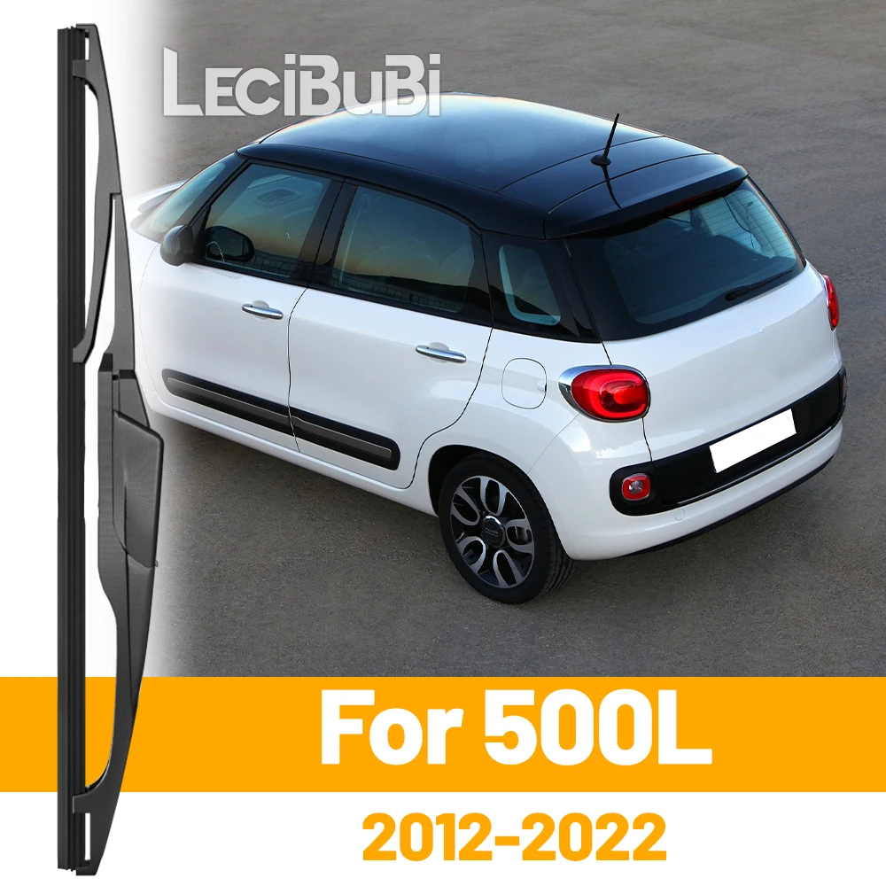For Fiat 500L 2012-2022 2011 2012 2013 2014 2020 2021 Rear Windshield Windscreen Wiper Blade Tailgate Window Wipers Accessories