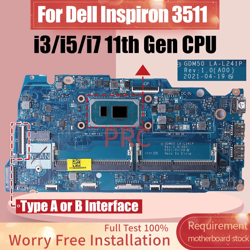 

LA-L241P For DELL Inspiron 3511 Laptop Motherboard 05PD08 0042CN 0818KM 06F315 i3 i5 i7 11th Gen Notebook Mainboard Full Tested