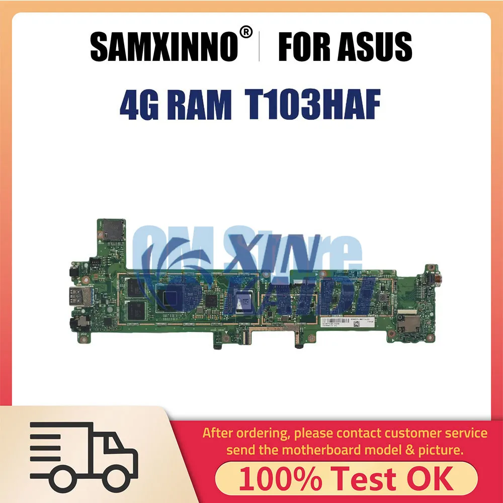 Notebook Motherboard For ASUS Transformer Mini T103HAF T103H T103HA T103HAF Laptop Mainboard with Z8350 CPU 4GB-RAM 0G-SSD