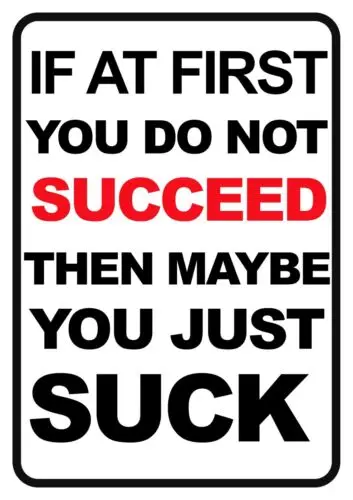 Забавный Алюминиевый металлический знак «если сначала вы не успешно», 12x18 дюймов