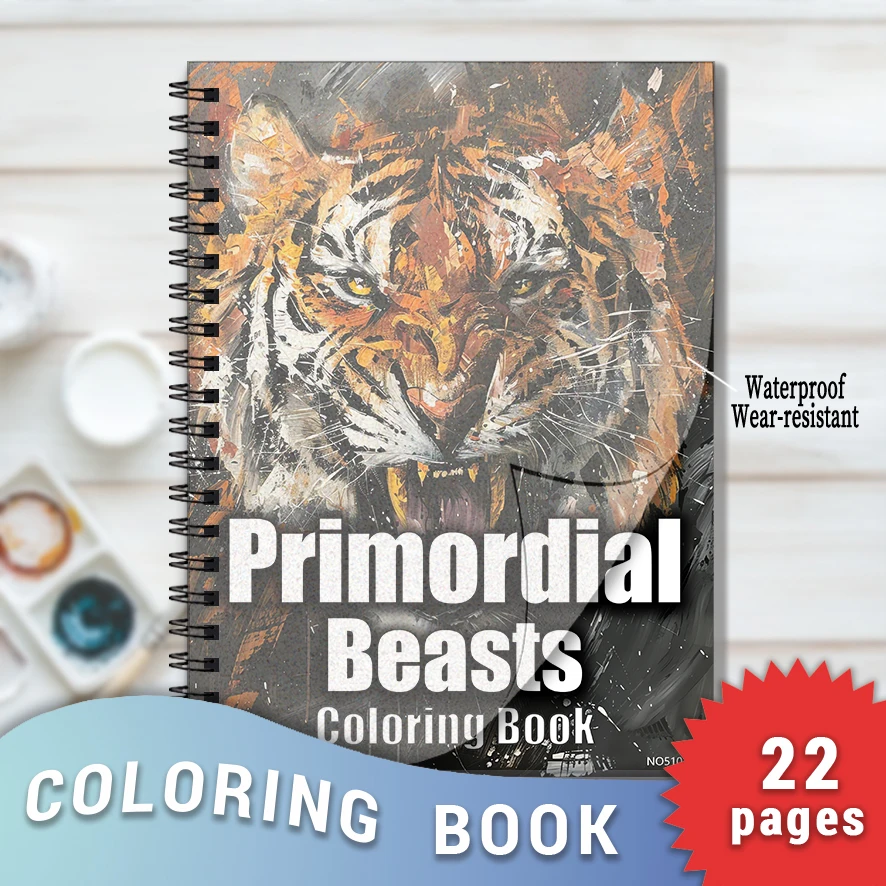 Primordial Beasts Coloring Book - 8.3x 11.2 Inch 22 Page Coloring Book - Helps Reduce Stress and Ease Emotions