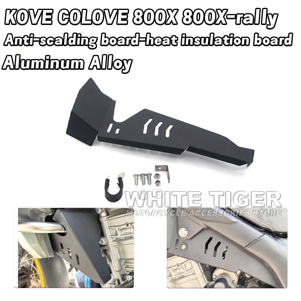

Motorcycle Anti-scalding Board Heat Insulation Board Aluminum Alloy Accessories FOR KOVE COLOVE 800X-rally 800X 2022-2025