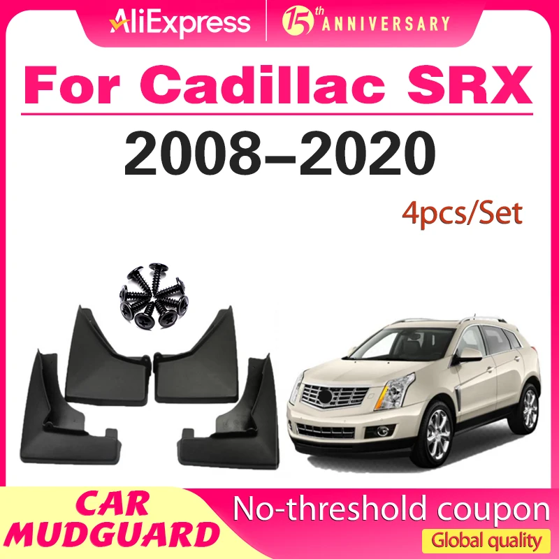 

For Cadillac SRX 2008-2020 2011 2012 2013 2014 2015 2016 Car Mudflaps Mud Flaps Splash Guards Mudguards Flap Fender Accessories