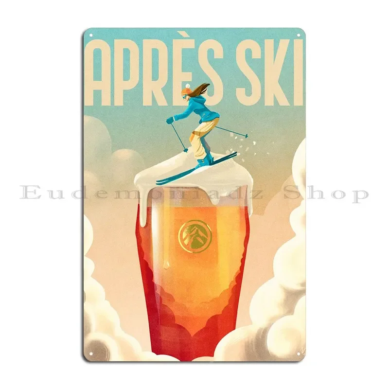 Apres Ski Vintage Metal Plaque Poster Living Room Create Wall Plaque Classic Designer Tin Sign Poster