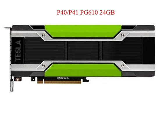 

NVIDIA Tesla P40/P41 PG610 24GB DDR5 GPU Accelerator Card Dual PCI-E 3.0x16-