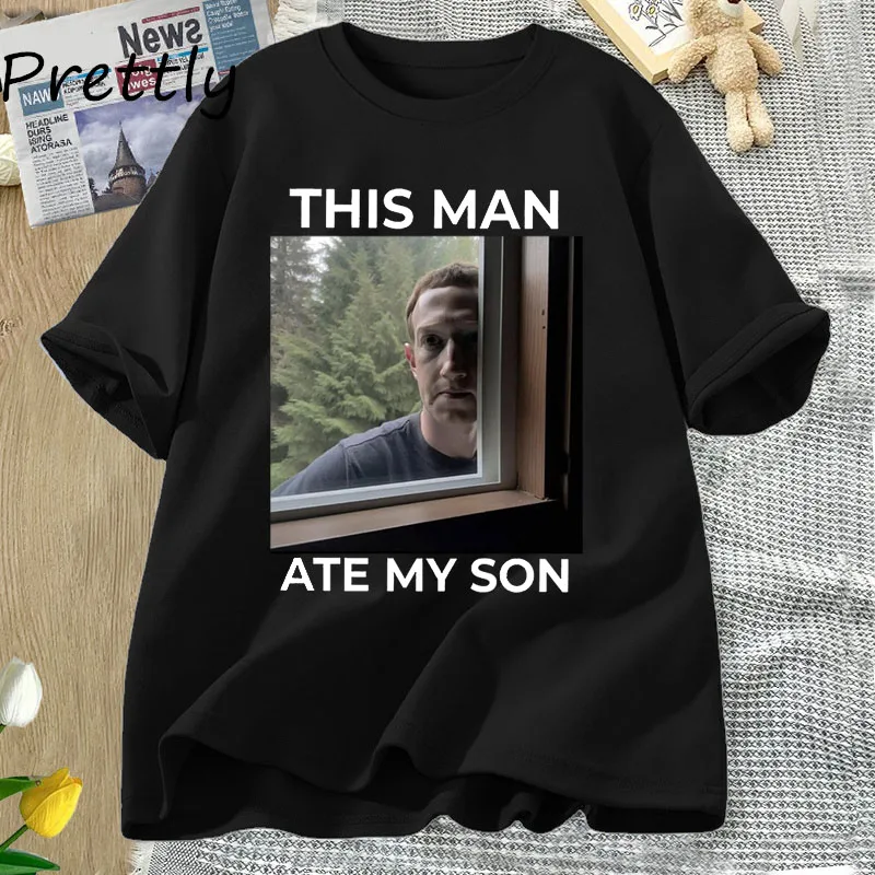 This Man Ate My Son Funny Meme T Shirt Cursed Graphic T Shirts Cotton Unisex Short Sleeve Tees Clothes Harajuku Streetwear