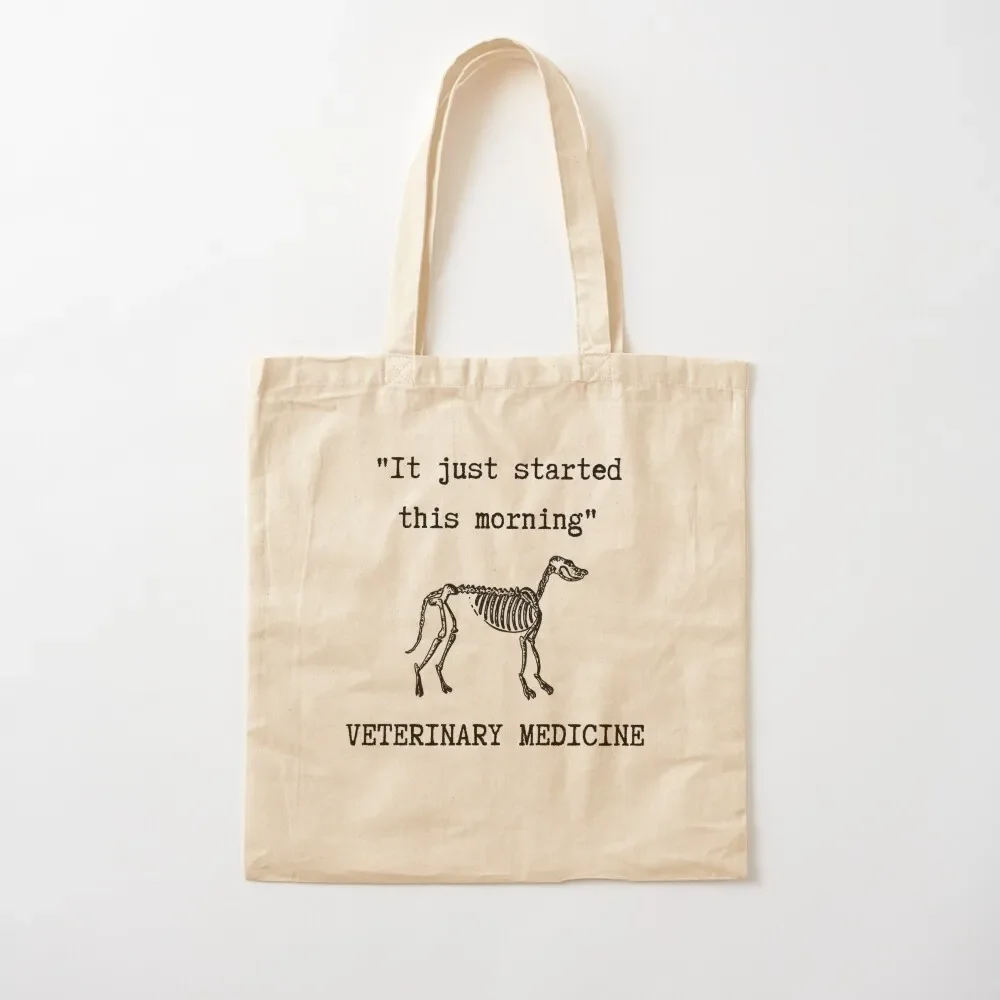 It Just Started This Morning Tote Bag Candy bags Handbags Tote Bag