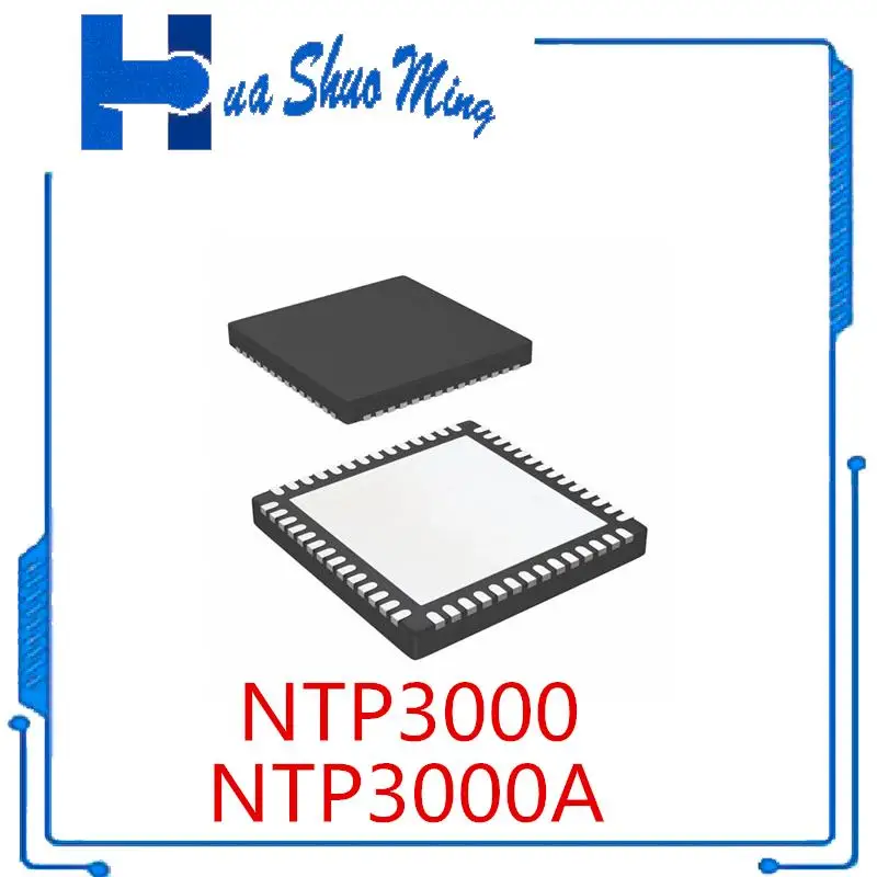 

5Pcs/Lot NTP-3000 NTP3000 NTP3000A A10 NTP-3000A QFN56