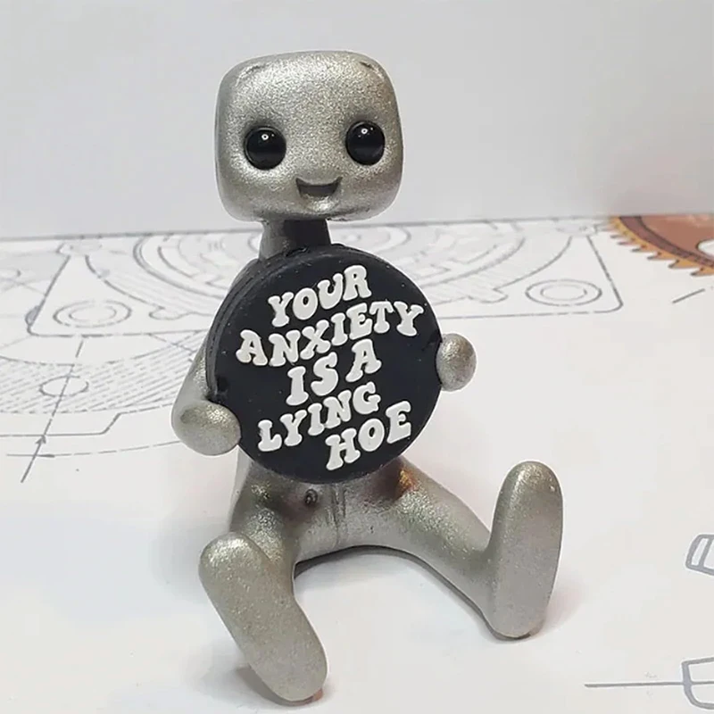 Your Anxiety Is A Lying H*e Robot Cute Tiny Robot Figure Mental Health Desk Companion Home Office Desk Buddy Relief Anxiety Gift