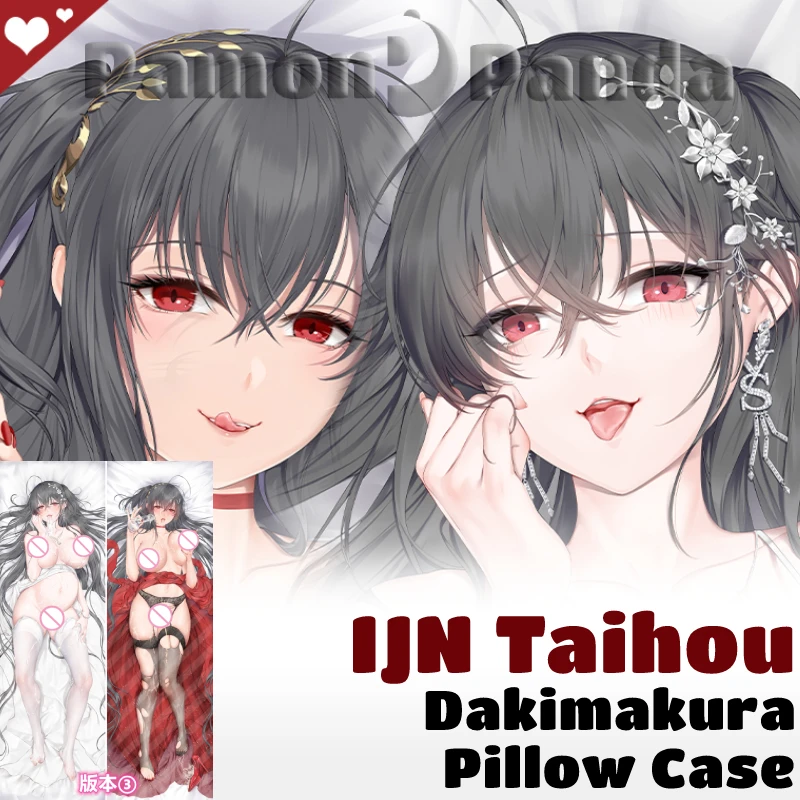 

IJN Taihou Dakimakura Azur Lane Game Sexy Pillow Cover Hugging Cushion Case Otaku Full Body Pillowcase Home Bedding Decor Gift