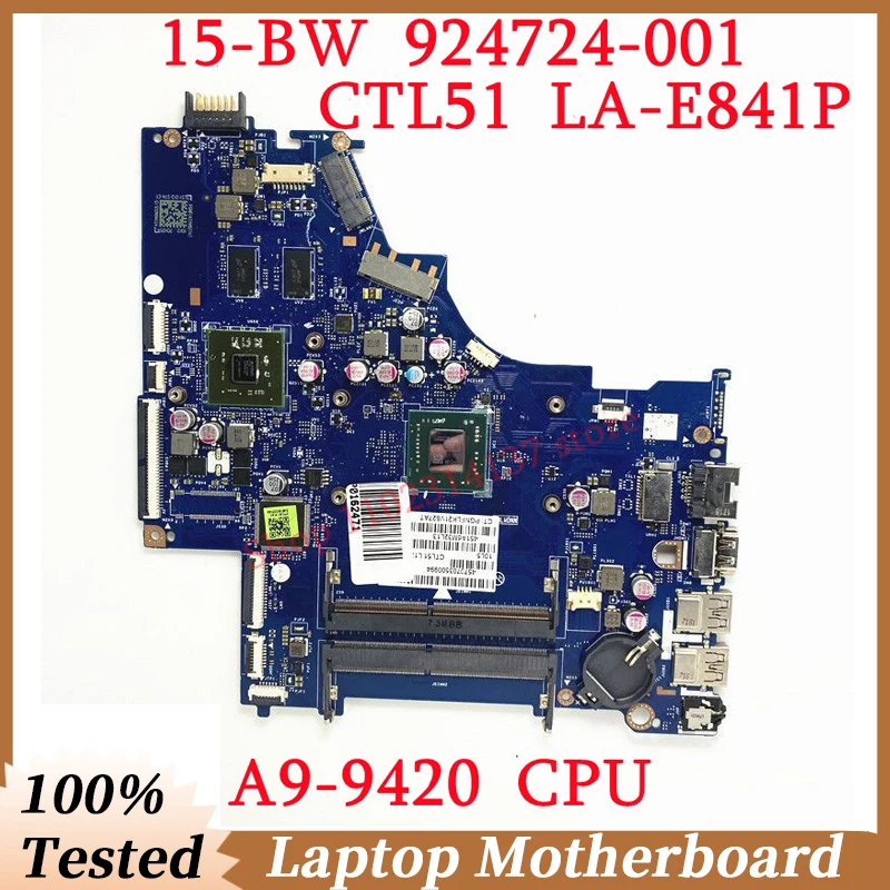 For HP 15-BW 924724-601 924724-501 924724-001 W/ A9-9420 CPU CTL51 LA-E841P Laptop Motherboard 520/2GB 100% Full Tested Working