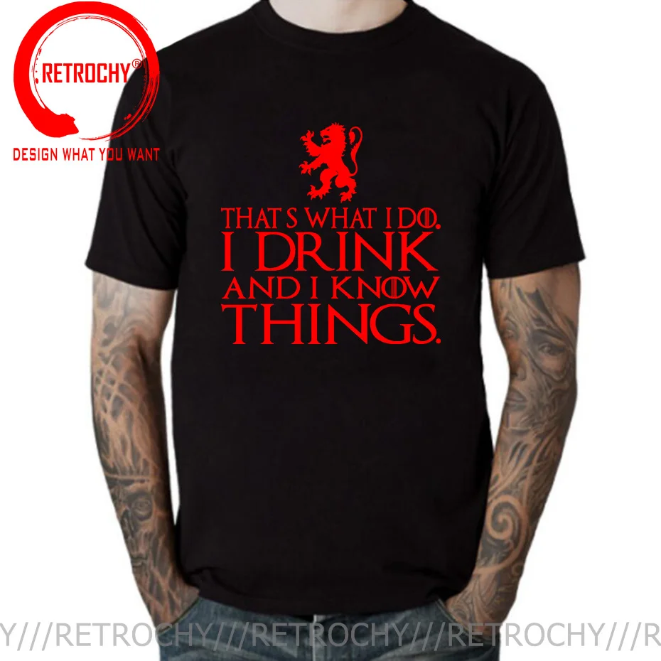 That's What I Do I Drink and I Know Things Men's T Shirt GOT Tyrion Graphic Humor Tees Scotland Lion Scottish Crest Flag T-Shirt