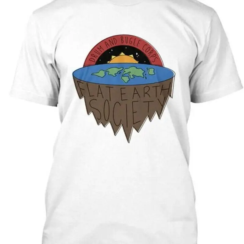 Drum And Bugle Corps Flat Earth Society Size Premium T Shirt M 2XL