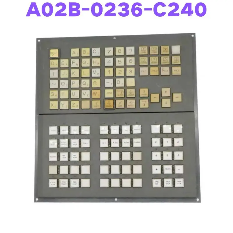Second-hand A02B-0236-C240 A02B 0236 C240 Keypad Tested OK