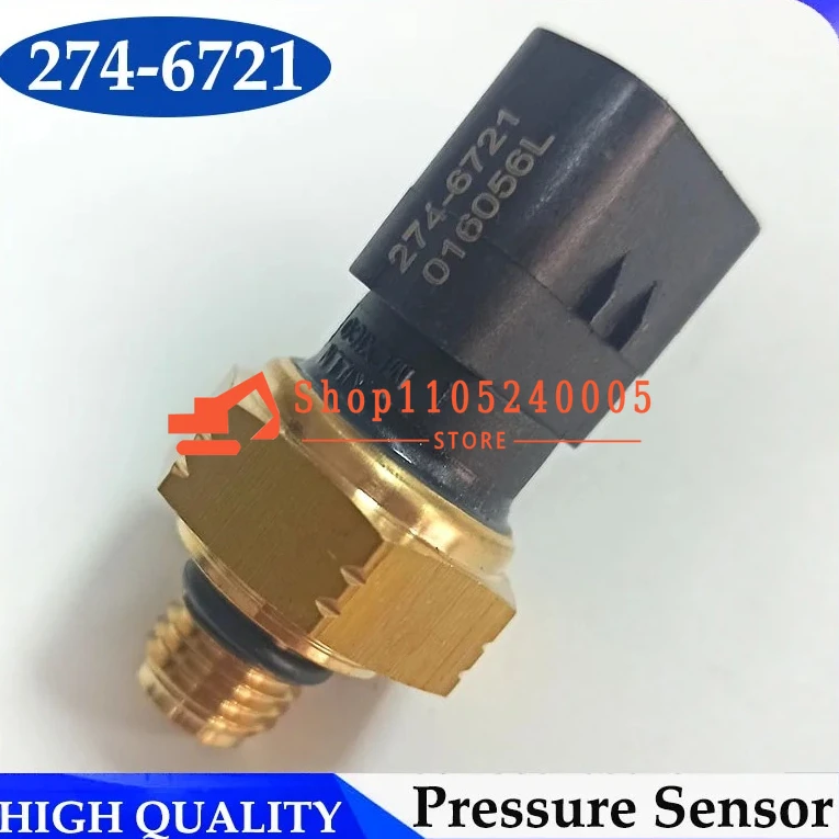 274-6721 Engine Oil Pressure Sensor 2746721 for 320D 319D 315D 313D Excavator Pressure Switch C4.4 C6.4 C4.2