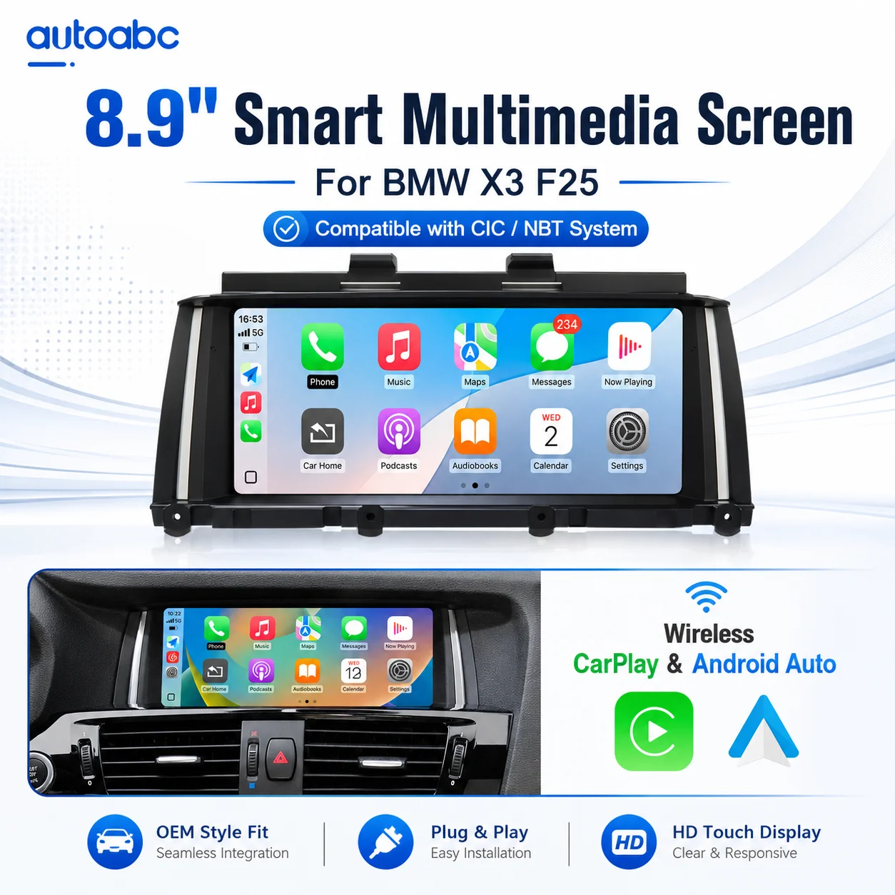 Écran tactile multimédia AUTOABC de 8,9 pouces pour BMW X3 F25, X4 F26 système CIC/NBT avec CarPlay sans fil, navigation Android Auto, moniteur, Bluetooth, Auto Link et fonction Airplay