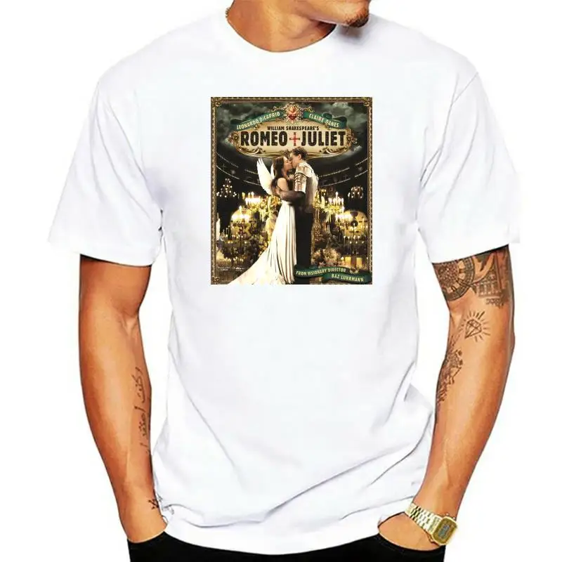 Romeo Juliet T-Shirt Movie 1996 HollywoodFree Delivery New T Shirts New High Quality