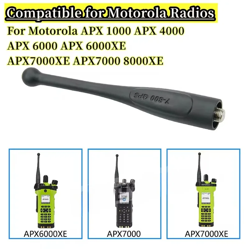 7-800MHz GPS NAR6595A Stubby Antenna for Motorola Radio APX1000 APX4000 APX6000 APX6000XE  APX7000 APX8000XE Stubby Antenna