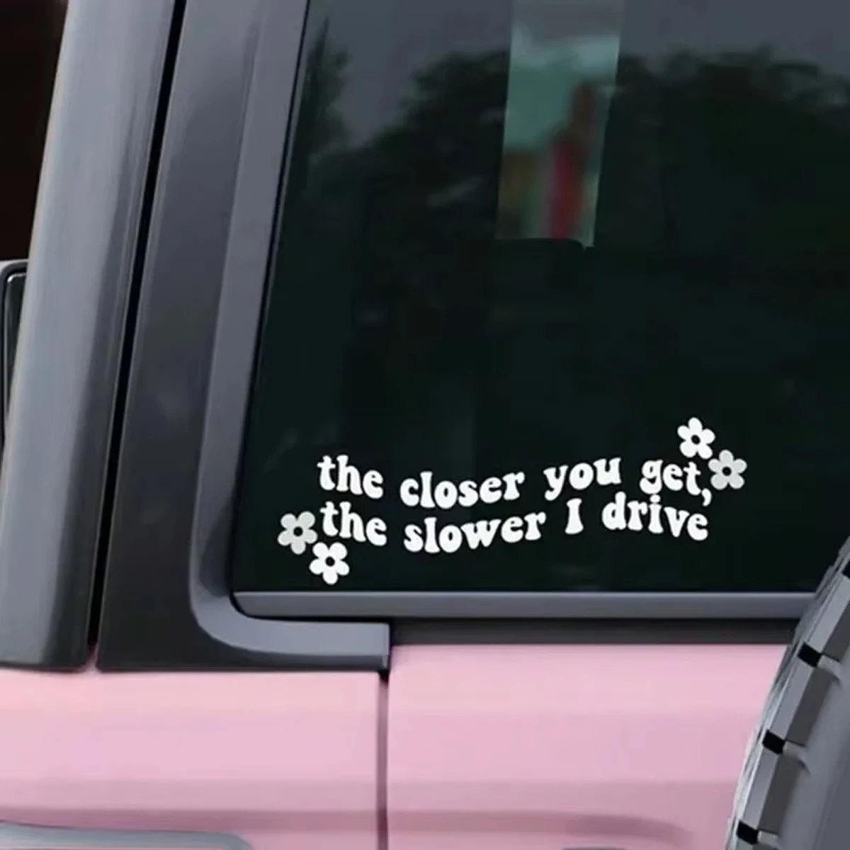 Funny Text Car Window Sticker With Small Flower Decor, Creative Driving Reminder Vehicle Exterior Decal