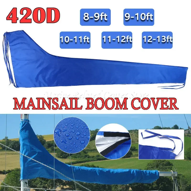 8-9Ft 9-10Ft 10-11Ft 11-12Ft 12-13Ft 420D Blue Waterproof Sail Cover Boat Cover Mainsail Anti UV Sunshade Boom Cover