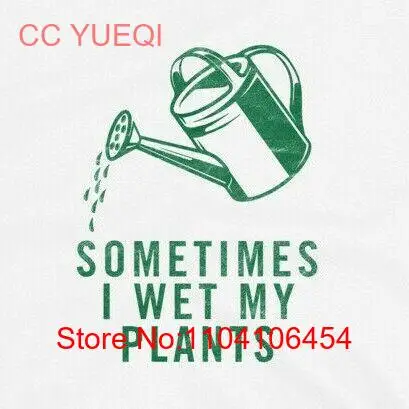 Sometimes I wet my plants tee - Short-Sleeve Unisex T-Shirt