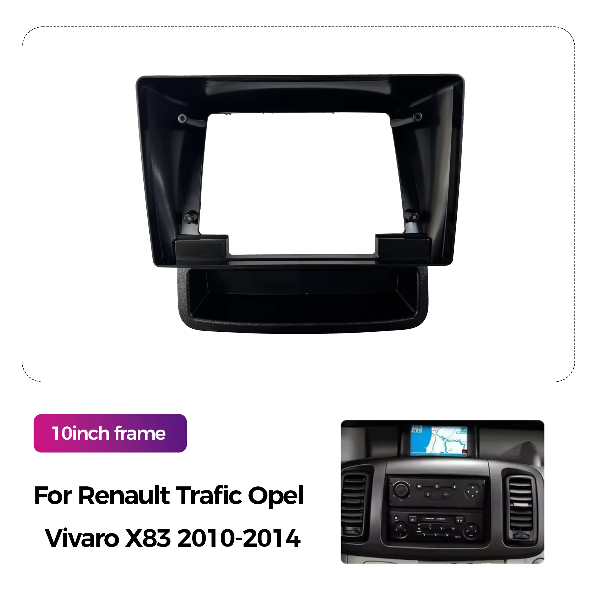 10 Inch Frame 2 Din Car Radio Fascia for Renault Trafic Opel Vivaro X83 2010-2014 Audio Dash Kit Installation Frame Trim