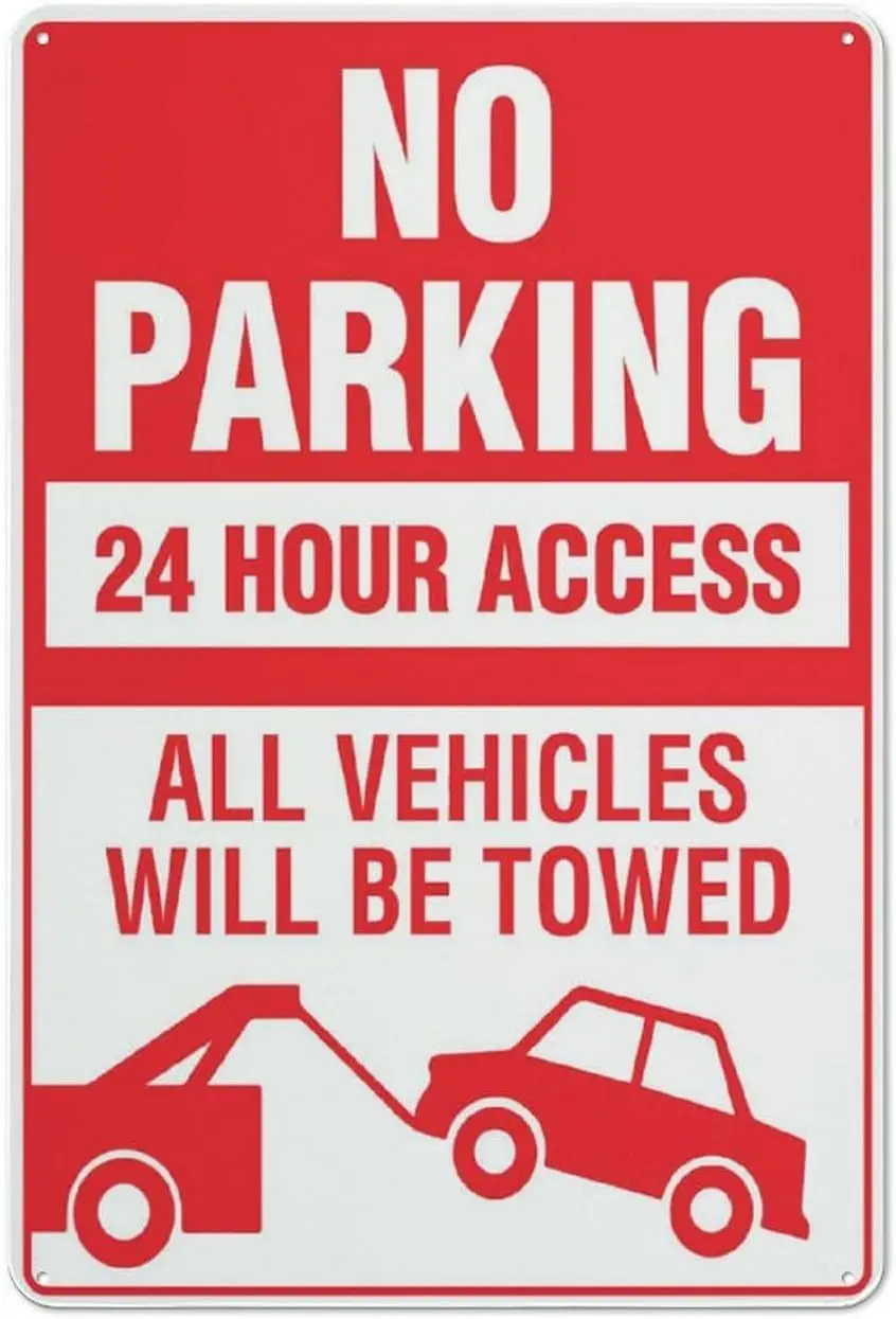 No Parking 24 Hour …
