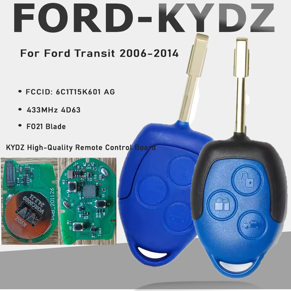 (KYDZ Board ) For Ford Transit ford Transit-2006 to 2013 year 433MHz 4D63 Blue Remote Car Key 6C1T15K601AG 6CIT15K601