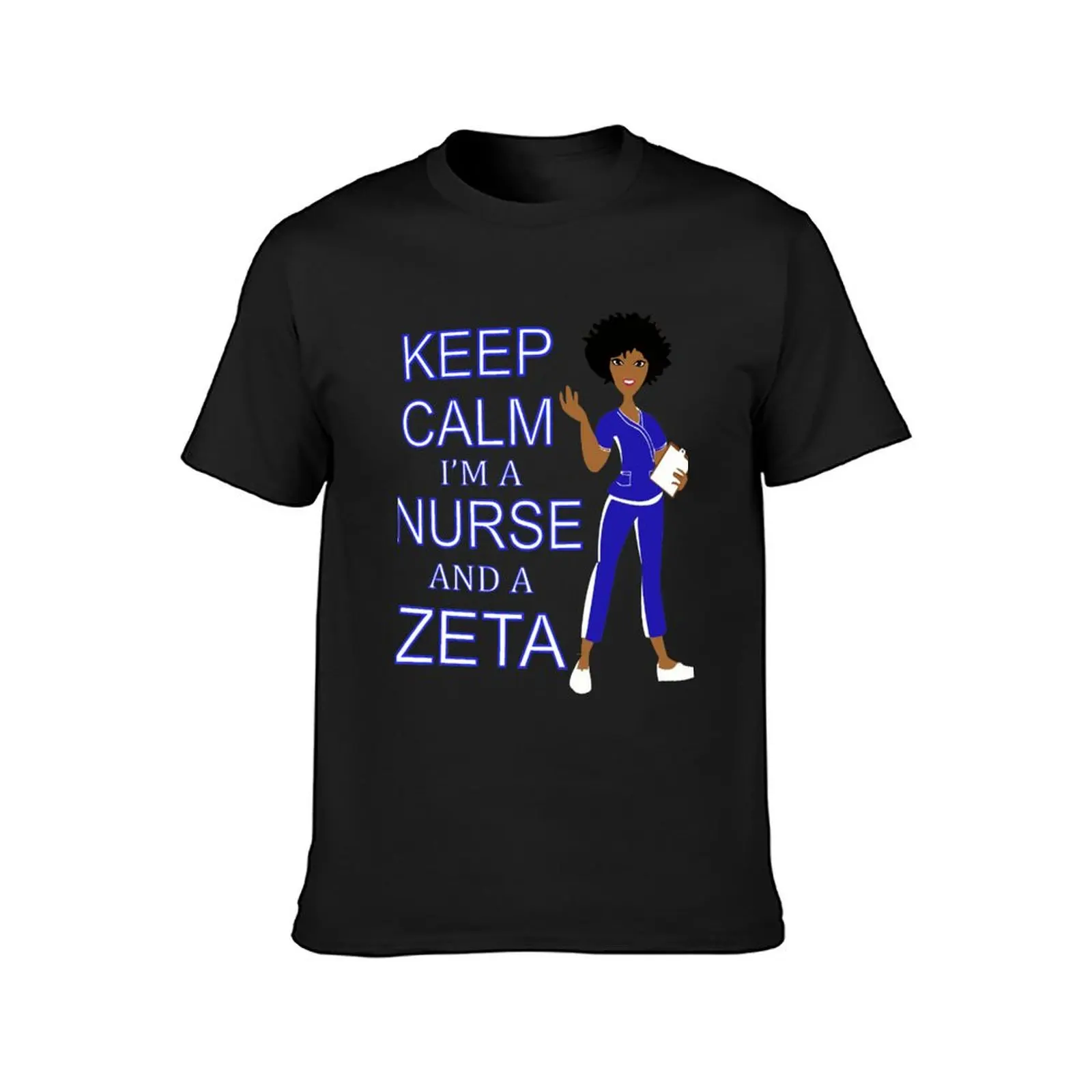 Keep Calm i'm a Nurse And A Zeta,Zeta Phi Beta 1920 - 2020 Dove T-Shirt tees blanks customizeds Blouse Men's t-shirts