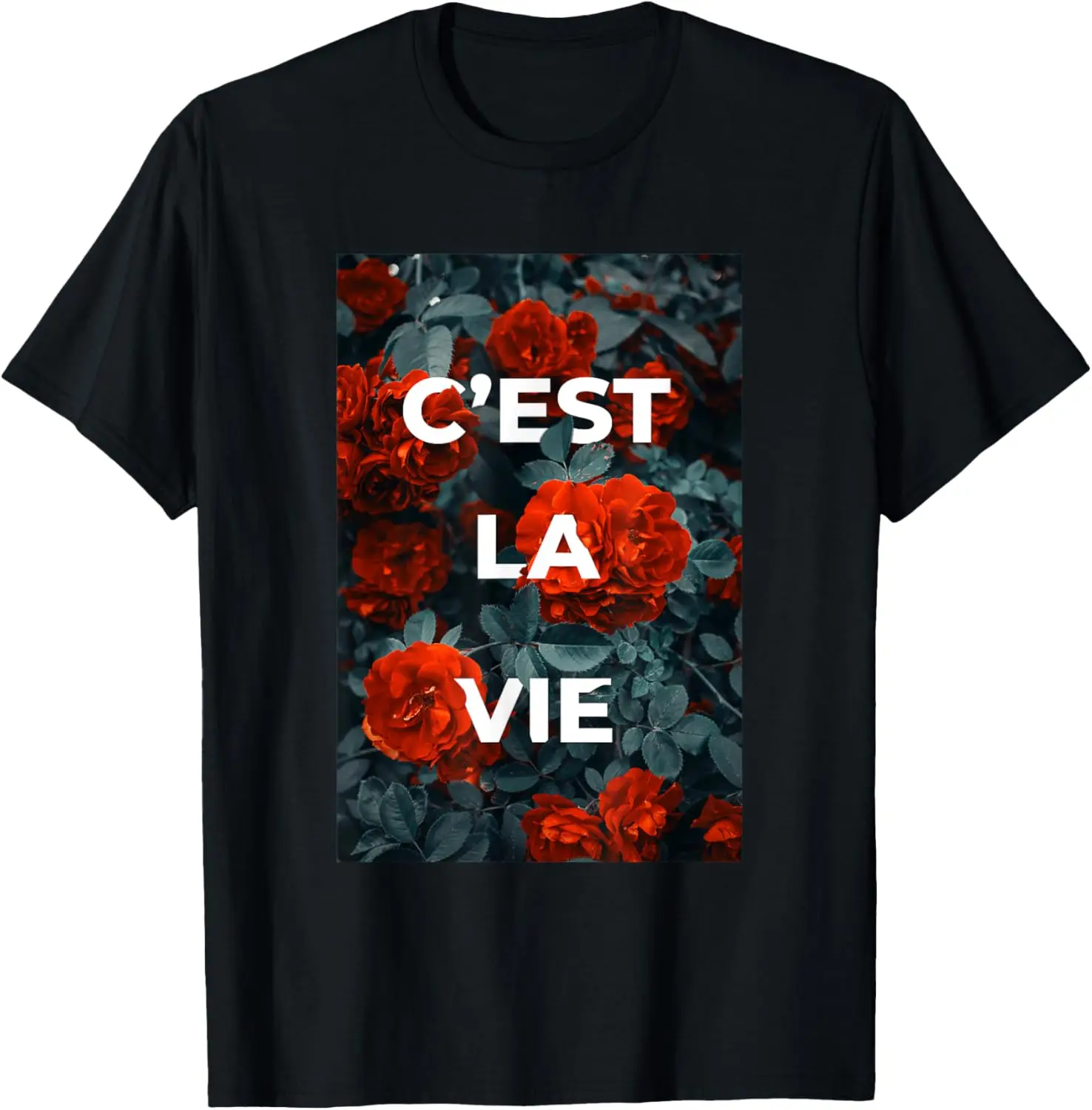 

French C'est La Vie - Floral Streetwear Aesthetic Graphic T-Shirt