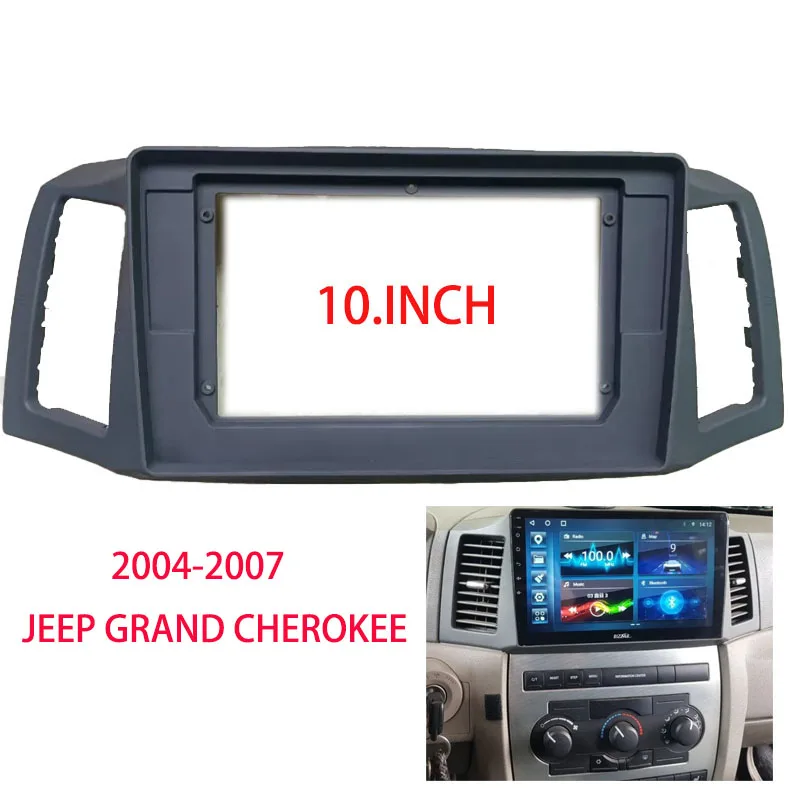 10.1 Inch Car Frame Fascia Adapter  Android Radio Dash Fitting Panel Kit For Jeep Grand Cherokee 2004-2007