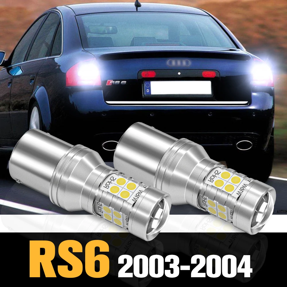 

2pcs Canbus LED Reverse Light Backup Lamp Accessories For Audi RS6 2003 2004