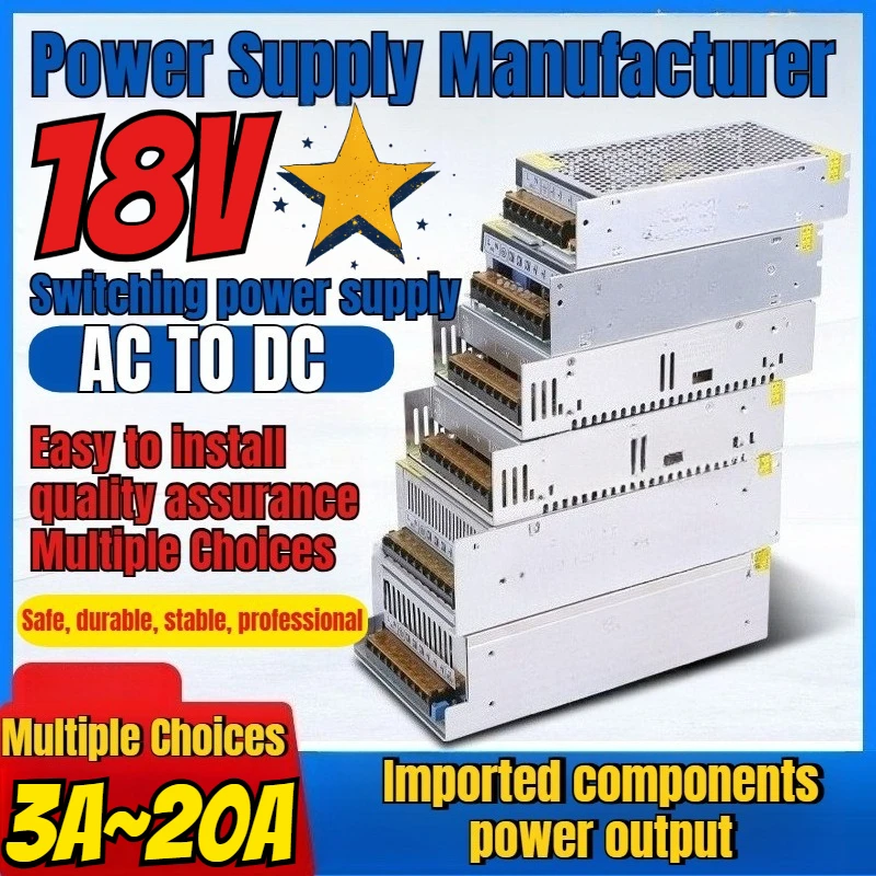 

220V To 18V DC Switching Power Supply, 2/3/5/15/20A Power Lighting Transformer