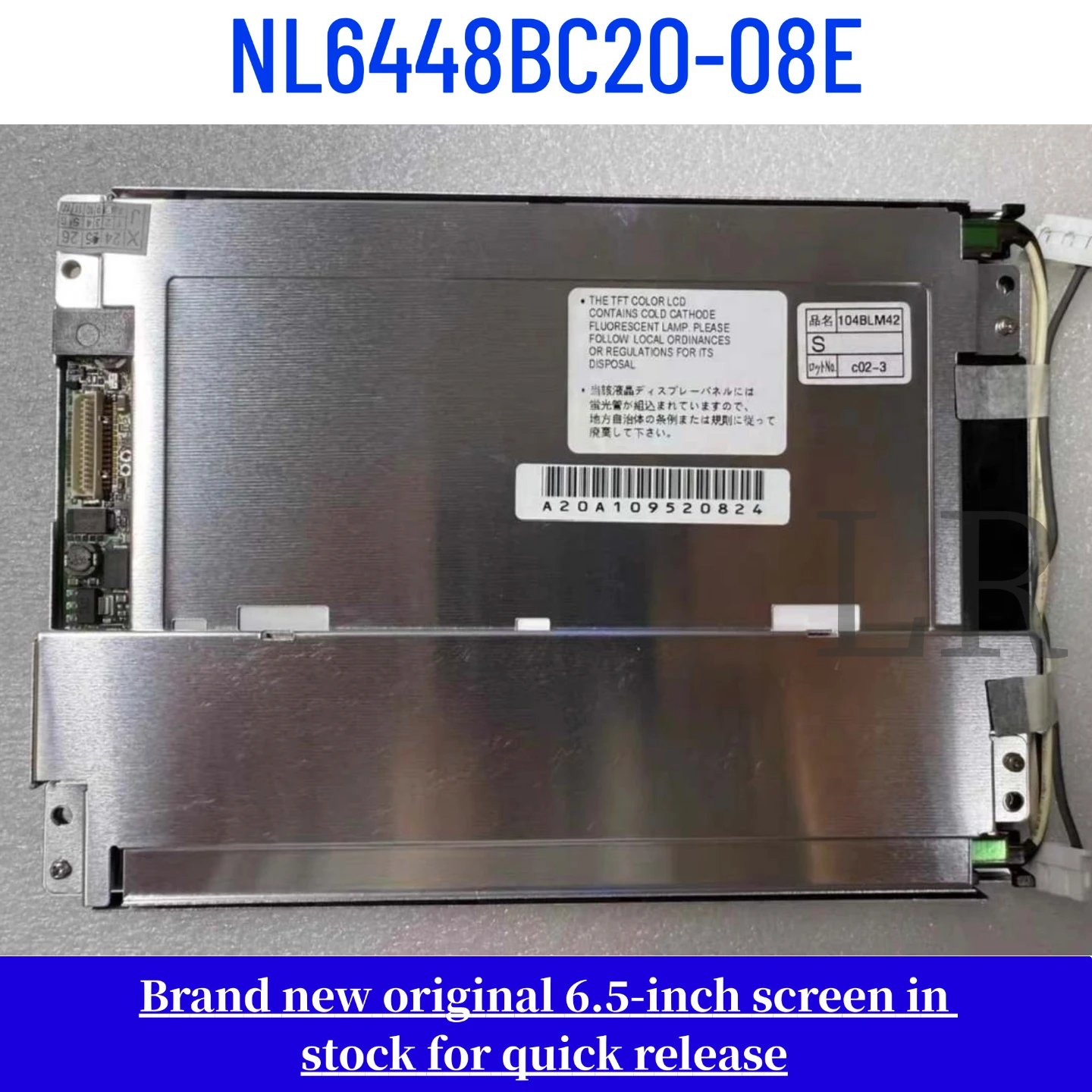 

NL6448BC20-08E NL6448BC20-08 brand new original 6.5-inch LCD display screen